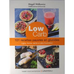 lowcarb-101-recettes-pauvres-en-glucides-magali-walkowicz