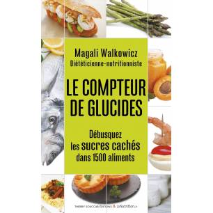 Le compteur de glucides, Magali Walkowicz